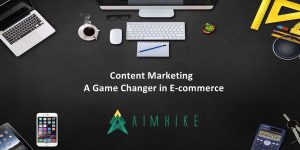 Content marketing a game changer in ecommerce