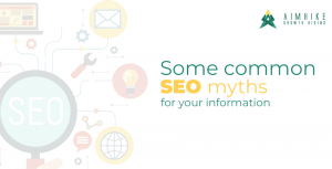 Some common SEO myths for your information