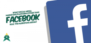 What Social Media Marketing Platforms Other Than Facebook Rule The Marketing Arena